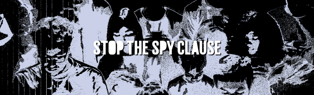 Stop the Spy Clause over a monochrome image of people looking at their phones